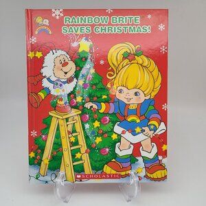 Rainbow Brite Saves Christmas Hardcover Book Justin Spelvin 2004 NEW
